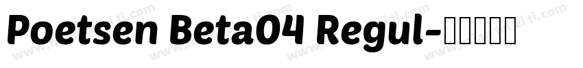 Poetsen Beta04 Regul字体转换